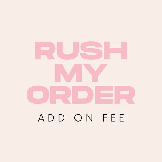Rush my Order